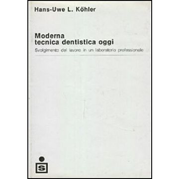 Moderna tecnica dentitistica oggi