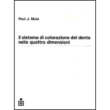 Il sistema di colorazione del dente nelle quattro dimensioni