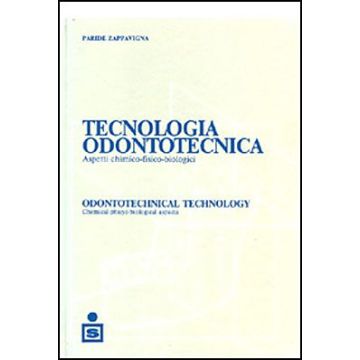 Tecnologia odontotecnica - Aspetti chimico - fisico - biologici - Sommari in lingua inglese