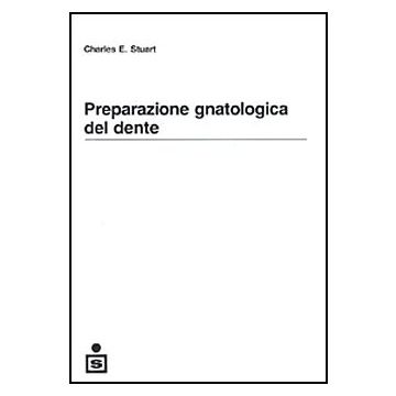 Preparazione gnatologica del dente