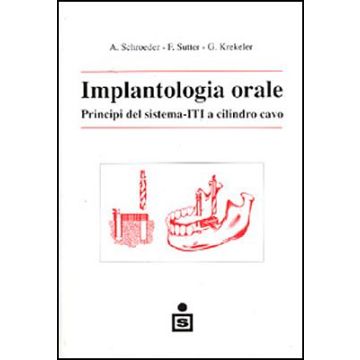 Implantologia orale - Principi del Sistema - ITI a cilindro cavo