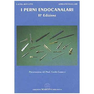 I perni endocanalari 2/ed.