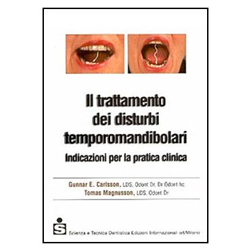 Il trattamento dei disturbi temporomandibolari - Indicazioni per la pratica clinica