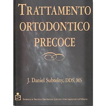 Trattamento ortodontico precoce