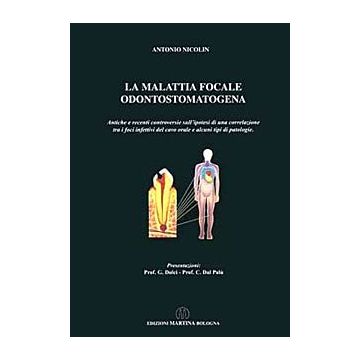 La malattia focale odontostomatogena
