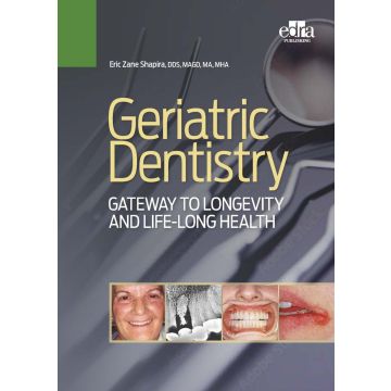 Geriatric dentistry. Gateway to Llongevity and life-long health