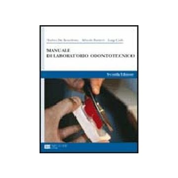 Manuale di Laboratorio odontotecnico 2/Ed.