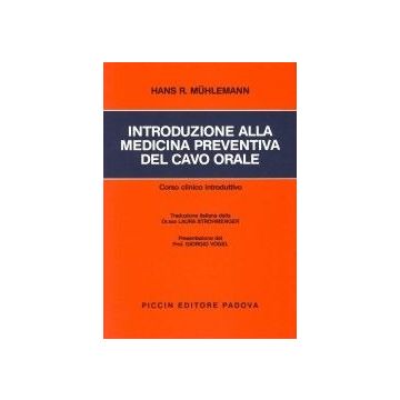 Introduzione alla Medicina Preventiva del Cavo Orale