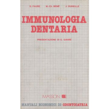Immunologia dentaria (Manuali economici di odontoiatria)