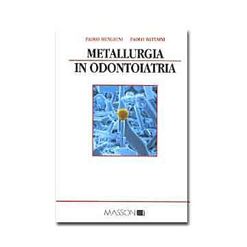 Metallurgia in odontoiatria