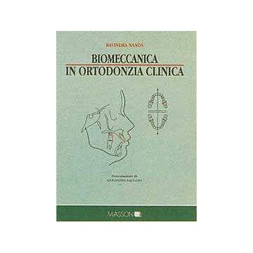 Biomeccanica in ortodonzia clinica