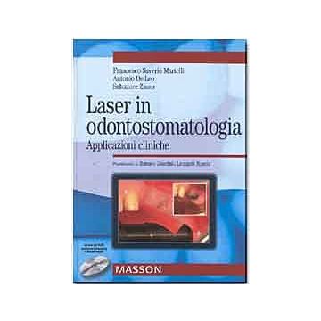 Laser in odontostomatologia - applicazioni cliniche + CD