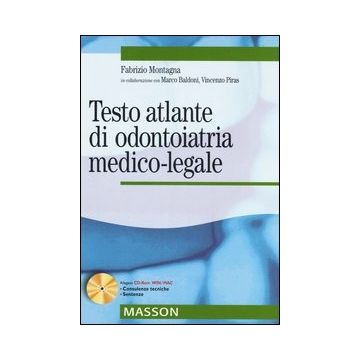 Testo atlante di odontoiatria medico-legale + CD