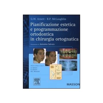 Pianificazione estetica e programmazione ortodontica in chirurgia ortognatica
