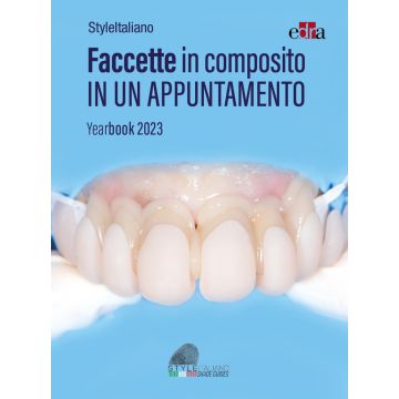 Faccette in composito in un appuntamento. Yearbook 2023 - Walter Devoto, Angelo Putignano - Edra