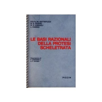 Basi Razionali della Protesi Scheletrata