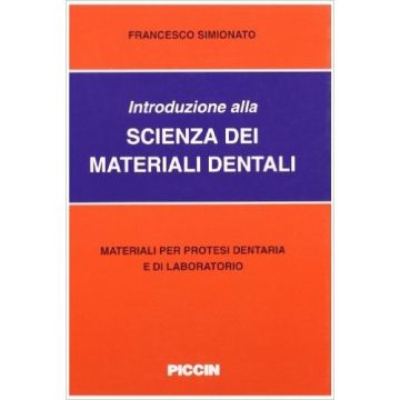 Introduzione alla Scienza dei Materiali Dentali