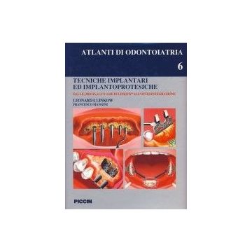 Tecniche implantari ed Implantoprotesiche - Testo Atlante