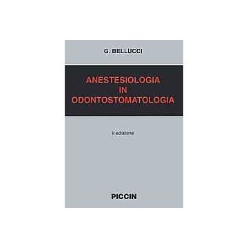 Anestesia in Odontostomatologia 2/ed.