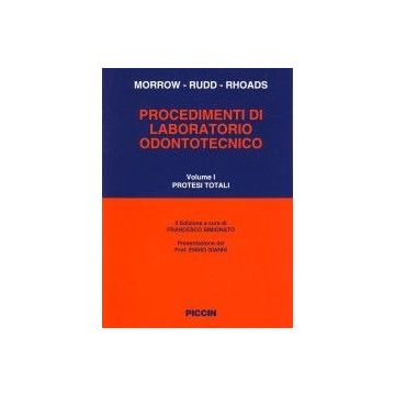Procedimenti di Laboratorio Odontotecnico - Vol. 1 - Protesi totali