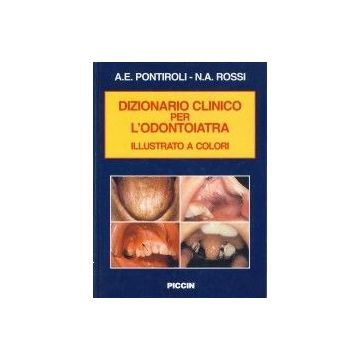 Dizionario clinico per l'odontoiatra illustrato a colori