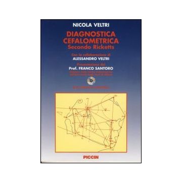 Diagnosi Cefalometrica Secondo Ricketts + CD Rom