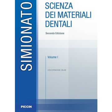 Scienza dei materiali dentali Vol. 1  2/Ed.