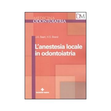 L' Anestesia Locale In Odontoiatria 