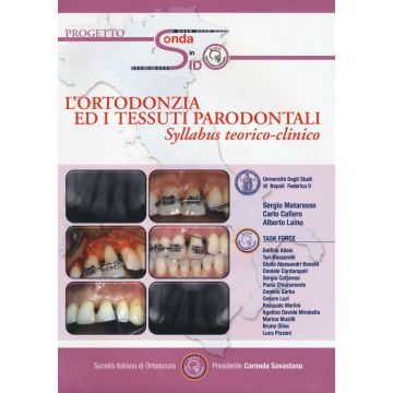 L'ortondonzia ed i tessuti parodontali. Syllabus teorico-clinico. Con CD-ROM