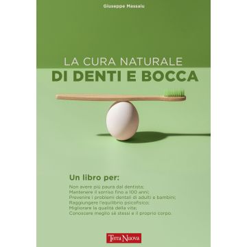 La cura naturale di denti e bocca