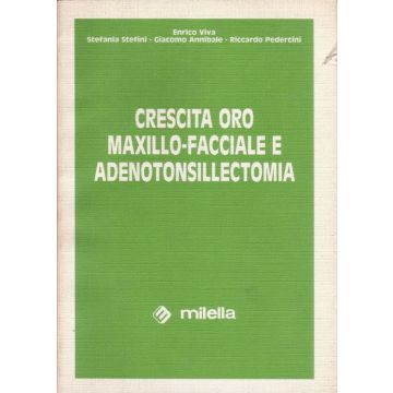 Crescita oro maxillo-facciale e adenotonsillectomia
