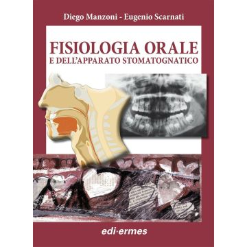 Fisiologia orale e dell'apparato stomatognatico