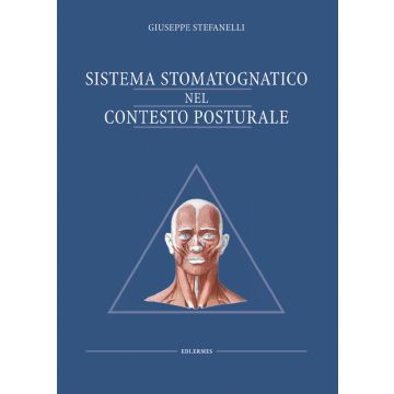 Sistema stomatognatico nel contesto posturale
