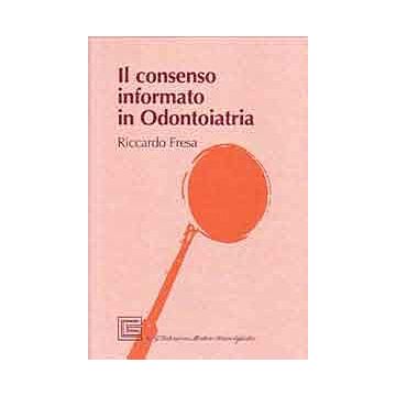 Il consenso informato in odontoiatria