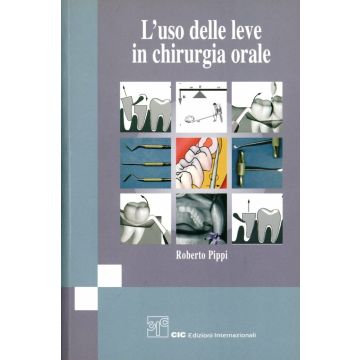 L'uso delle leve in chirurgia orale