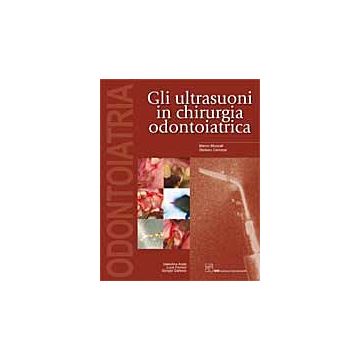 Gli Ultrasuoni in Chirurgia Odontoiatrica