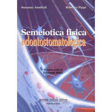 SEMEIOTICA FISICA ODONTOSTOMATOLOGICA