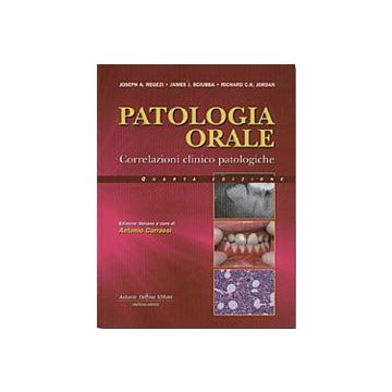 PATOLOGIA ORALE Correlazioni clinico pagologiche 4/ ed.