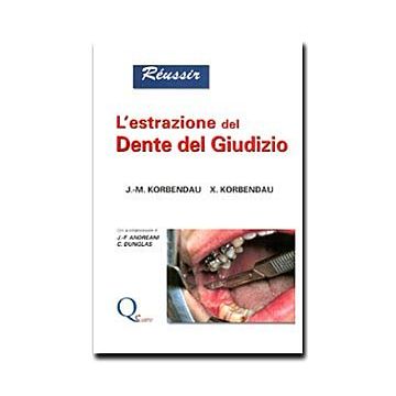 L'estrazione del dente del giudizio