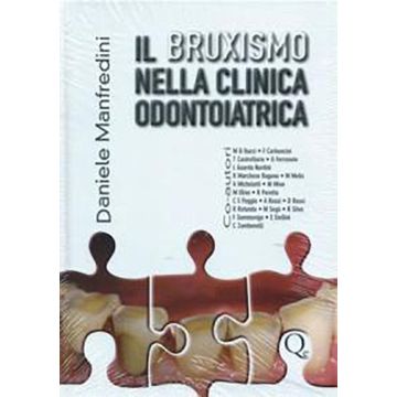 Il bruxismo nella clinica odontoiatrica