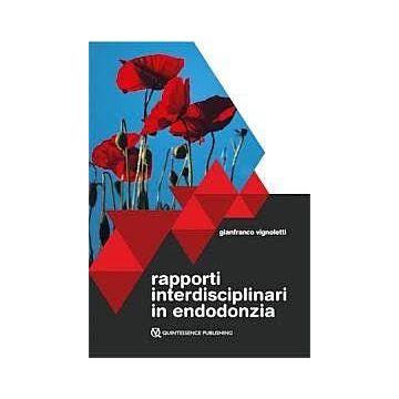 Rapporti interdisciplinari in Endodonzia