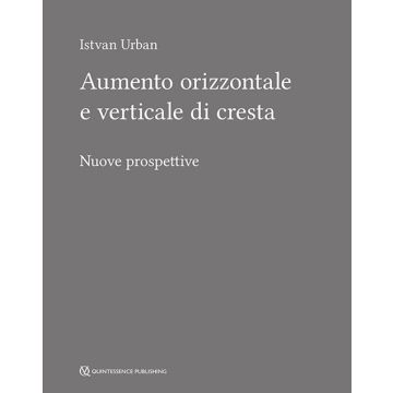 Aumento orizzontale e verticale di cresta. Nuove prospettive