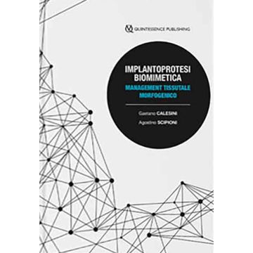 Implantoprotesi biomimetica. Management Tissutale Morfogenico