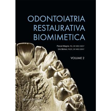 Odontoiatria restaurativa biomimetica (Opera in 2 Volumi)