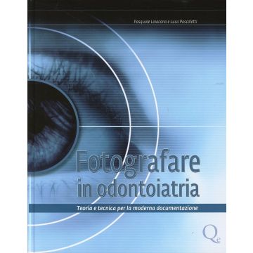 Fotografare in Odontoiatria