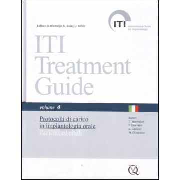 ITI Treatment Guide 4 - Protocolli di carico in implantologia orale Pazienti edentuli