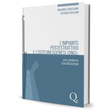 L'impianto postestrattivo e l'osteoneogenesi (ONG)