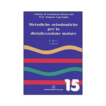Metodiche ortodontiche per la distalizzazione molare