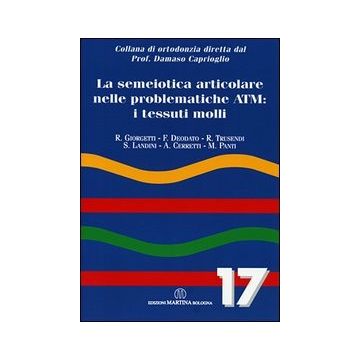 La semeiotica articolare nelle problematiche ATM: I Tessuti Molli