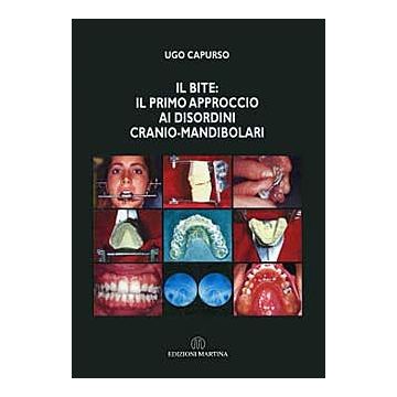 Il bite: il primo approccio ai disordini cranio-mandibolari